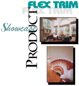 Flex Trim Product Showcase